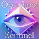 Overshoot Sentinel