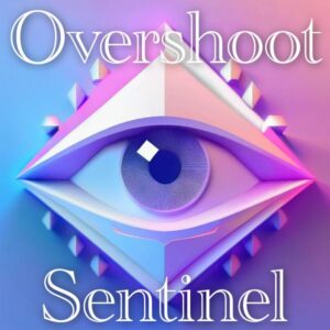 Overshoot Sentinel